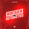 Montagem ou Automotivo (Explicit) - DJ TWOZ&Mc Pogba