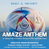 Amaze Anthem - Now is all - Arun Alat&RJ Jibin
