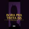 Bora pra treta bb (feat. DJ ARTHUR DO TAQUARIL|MC CABEÇA DA LESTE Remix) - TQL Music&Dj Arthur do Taquaril&MC CABEÇA DA LESTE