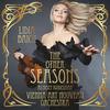 The Other Seasons - Autumn: III. Because It Tastes Good (Garlic & Cummin) - lidia baich&Vienna Art Nouveau Orchestra