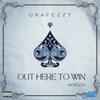 Out here to win (feat. Grafezzy) (Explicit) - HF bEaTs&Grafezzy