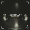 Nightmare - Pudding_PD&Jiayi Wu