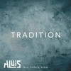 Tradition - Aluis&Ludwig Sebus