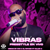 Vibras Freestyle (En Vivo) - Vibras En Vivo&El Fother