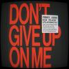 Dont Give Up On Me (feat. FRIDAYY) - FlairMann&Fridayy