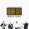 Together - Bridge City Revival&Saeeda Wright&Vursatyl