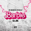 Barbie (Explicit) - Mc Caio da VM&MC Nego JP&DJ JKC&Victor Emmanuel Araujo De Souza&Caio cesar burgos da silva