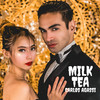 Milk Tea (Explicit) - Carlos Agassi