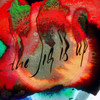 The Jig Is Up (Explicit) - clear eyes&Kevin George&Reo Cragun&Jeremy Lloyd