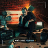 Your Man (Instrumental Edit) - Mynt Lounge