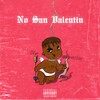 No San Valentín (Explicit) - Bla-De