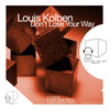 Don't Lose Your Way (One Opinion Remix) - Louis Kolben&One Opinion