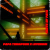 Taste of Fate - Papa Thompson&Loverboi