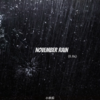 November Rain (0.8x) - 小京东