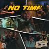 No Time (feat. Cento & Roberta) (Explicit) - FADILUPUS&Cento&roberta