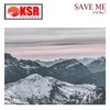 Save Me - Sadko