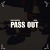 Pass Out (Explicit) - Marcus Manchild&Twista
