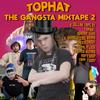 Gangsta Twerk (feat. CHEESEDADDY, JMDtoaster & Schwizzle) (Explicit) - TopHat&CHEESEDADDY&JMDToaster&Schwizzle