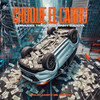 Choque el Carro (Explicit) - Bermúdez Trash&Jhonny Gaviota