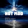 Hot Rod - PJ Lucidi&stevie orbitt&tony f&Thomas Hines&Miki Bella