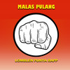 Malas Pulang - Lomblen Punya Rapp&Narlon OnTheBeat&Van Axxel&Fetoz Alfa&Making Rapp&ECHALLO POEREQ&Astoozgila