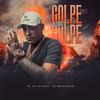 Golpe em Cima de Golpe (Explicit) - MC DR Baixada&Dj Matheus 300