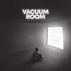 Vacuum Room (Original Mix) - Black T&Alex Kasl