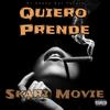 Quiero Prende (feat. Skary Movie & Megadivo Produce) (Explicit) - El Saoco Del Futuro&Skary Movie&Megadivo Produce