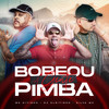 Bobeou a Gente Pimpa (Explicit) - DJ Cleitinho&MC Kitinho&Silva MC