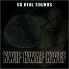 Kwif Kwaf Kwef (feat. Billy Boi, Jonezy, Fergz, Chinx, Rhys Lite, Dyles, Lyrically Toxic & Sela Ninja) (Explicit) - So Real Sounds&Billy Boi&Jonezy&FERGZ&Chinx&Rhys Lite&Dyles&Lyrically toxic&Sela Ninja