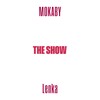 The Show - MOKABY&Lenka