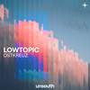Ostkreuz - Lowtopic&Francesco Bacci
