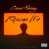 Rescue Me - Conner Harvey