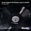 It's My Life - Brown Sugar&Kid Shakers< Brown