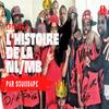L'HISTOIRE DE LA NLMB - podcast&SquiidApe
