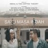 antara kita - Abdul & The Coffee Theory&Andre Dinuth