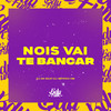 NOIS VAI TE BANCAR (Explicit) - DJ GK BEAT&Dj Imperio DM