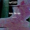 keep the sun (其他) - 疯狂兔子基