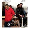 PARTY 2NITE (feat. JON B.) (Explicit) - MyGuyMars&Jon B.