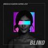 Blind (Original Mix) - Krissi B&Gater&April-Ess