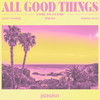 All Good Things (Come To An End) [feat. Marina Kova] - Lucky Charms&Brøder&Marina Kova