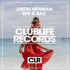 She Is Bad (Original Mix) - Justin Newman