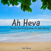 Ah Heva - Young Davie&Elkay&Tally Bwoy