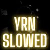 YRN Slowed (Explicit) - Eduardo Luzquiños