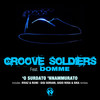 Let's Get - Groove Soldiers&Domme