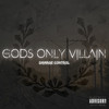 Long Days, Longer Nights (Explicit) - Gods Only Villain
