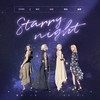 Starry Night - 懒惰鬼渣&康恩同學&啊茶Chamoey_&啊啦啦