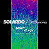 Tear It Up - Solardo&Paul Woolford &Pamela Fernandez