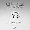 Question Box - NandinAnubis