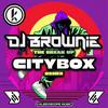 The Break Up (Citybox Remix) - DJ Brownie&Citybox